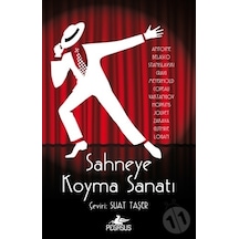Sahneye Koyma Sanatı/A. Antoine.D. Belasco.Konstantin