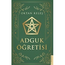 Adguk Öğretisi - Oktan Keleş - Destek Yayınları