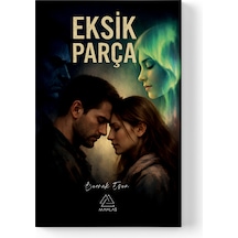 Berrak Esen Yılmaz - Eksik Parça