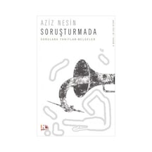 Soruşturmada - Sorulara Yanıtlar Belgeler - Aziz Nesin - Nesin Yayınevi