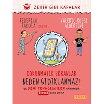 Dokunmatik Ekranlar Neden Gıdıklanmaz? - Zehir Gibi Kafalar - Federico Taddia -  Valerio Rossi Albertini - Ketebe