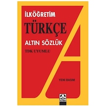 TDK Uyumlu İlköğretim Türkçe Altın Sözlük - Altın Kitaplar