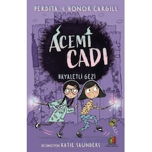 Acemi Cadı: Hayaletli Gezi - Honor Cargill - Orman Kitap