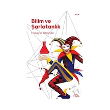 Bilim ve Şarlatanlık  - Hüseyin Batuhan  - Fol Kitap
