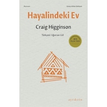 Hayalindeki Ev - Craig Higginson - Ayrıkotu Yayınları