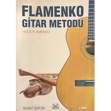 Flamenko Gitar Metodu - Hola Flamenko - Murat İşbilen