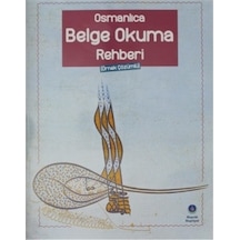 Osmanlıca Belge Okuma Rehberi (Örnek Çözümlü)