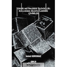 Teknik Metinlerde Işlevsellik Kullanma Kılavuzlarının Çeviri.