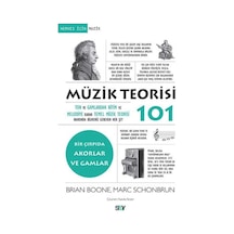 Müzik Teorisi 101-Bir Çırpıda Akorlar ve Gamlar - Brian Boone -  Marc Schonbrun - Say Yayınları