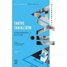 Tarihe Tanıklığım - Otobiyografik Kayıtlar - Yqbx-640189