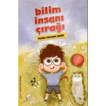 Bilim İnsanı Çırağı / Meryem Melike Şahin