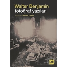 Fotoğraf Yazıları - Walter BenjaminKitap