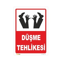 Düşme Tehlikesi - Isg Levhası (511784976)