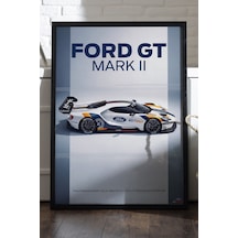 Ford Gt Mark Iı Siyah Ahşap Çerçeveli Poster, Dekoratif Araba Duvar Tablosu