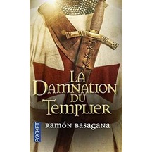 La Damnation Du Templier 9782266264259