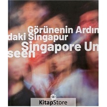 Görünenin Ardındaki Singapur- Pera Müzesi Yayınları