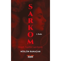Sarkom 2. Baskı - Müslüm Ramazan -perseus Yayınevi