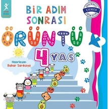 4 Yaş Bir Adım Sonrası Örüntü - Bahar Sarıkaya - Çocuk Gelişimi Yayınları
