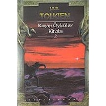 Kayıp Öyküler Kitabı 2 / J. R. R. Tolkien