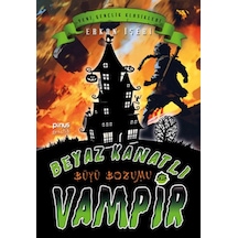 Beyaz Kanatlı Vampir 12  - Büyü Bozumu