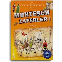 Muhteşem Zaferler - Osmanlı Tarihi 4 9786050828153