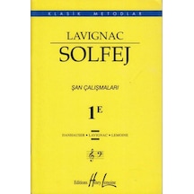 Lavicnac Solfej Şan Çalışmaları 1E