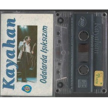 Odalarda Işıksızım Kayahan Kaset