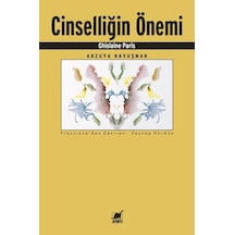 Cinselliğin Önemi: Arzuya Kavuşmak