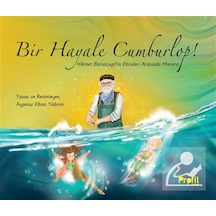 Bir Hayale Cumburlop / Ayşenur Elhan Yıldırım