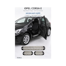 Opel Corsa E 2015 Ve Sonrası Uyumlu Krom Kapı Eşiği 4 Parça Paslanmaz Çelik