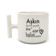 Mor Mürekkep Aşkın Her Hali Güzeldi Baskılı Beyaz Kulplu T Kupa