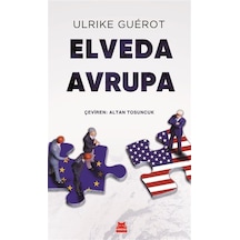Elveda Avrupa / Ulrike Guérot