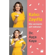 Kalıcı Zayıfla Kilo Vermenin Püf Noktaları Dr. Ayça Kaya