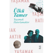 Ketebe Yaşamak Hatırlamaktır