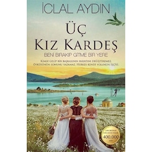 Artemis - Üç Kız Kardeş İclal Aydın