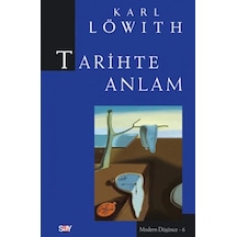 Tarihte Anlam - Karl Löwith - Say Yayınları