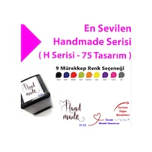 Handmade, El Yapımı, With Love Yazılı Kaşeler, Renkli Otomatik Kaşe, Butik Firmalara Kaşeler H Serisi