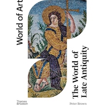 Thames And Hudson The World Of Late Antiquity 9780500297483