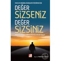 Değer Sizseniz Değer Sizsiniz - Mustafa Şeker - Babıali Kültür