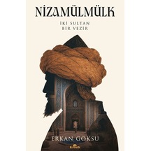Nizamülmülk İki Sultan, Bir Vezir - Qhdh-898992