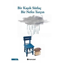 Bir Kaşık Sütlaç Bir Nefes Tarçın (551953293)