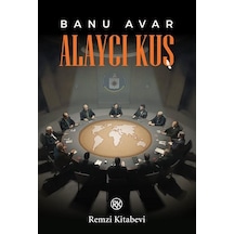 Alaycı Kuş / Banu Avar