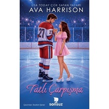 Tatlı Çarpışma 1 / Ava Harrison