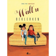 Walt'u Beklerken - Daniel Fehr - Çınar Yayınları