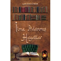 İlme Adanmış Hayatlar - Qhdh-613340