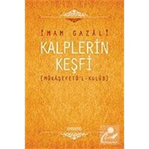 Kalplerin Keşfi(Mükaşefetü'l-Kulüb) (Ciltli) - İmam Gazali - Semerkand Yayınları