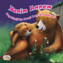 Benim Annem Hayattaki En Sevgi Dolu Arkadaşım!