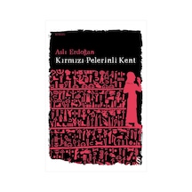 Kırmızı Pelerinli Kent + Bir Delinin Güncesi + Okuma Sticker'ları