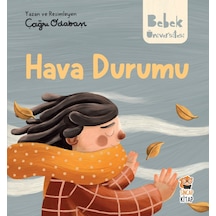 Hikayeli Ilk Kavramlarım - Hava Durumu - Sincap Kitap
