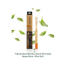 Tbrush Nano Doğal Bambu Vegan Çocuk Diş Fırçası - Beyaz Renk - Ultra Soft - Plastiksiz